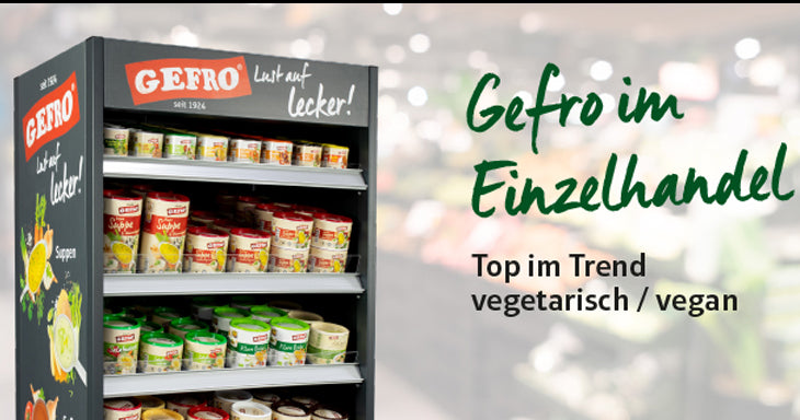 GEFRO - Jetzt auch in Ihrer Nähe