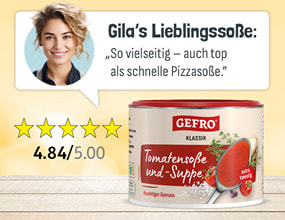 Unsere Kundin Gila empfiehlt: Die GEFRO Tomatensoße und Suppe