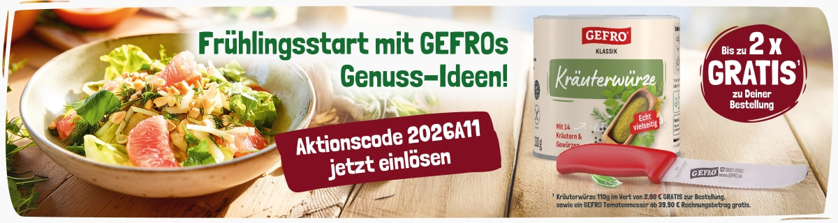 Ein frühlingshafter Salatteller mit Zitrusfrüchten auf einem Holztisch neben einer Dose GEFRO Kräuterwürze und einem roten GEFRO Tomatenmesser. Text: Frühlingsstart mit GEFROs Genuss-Ideen! Aktionscode 2026A11 jetzt einlösen. Bis zu 2x GRATIS zu Deiner Bestellung (Kräuterwürze 110g geschenkt, ab 39,90 € zusätzlich ein Tomatenmesser)