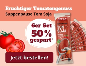 Suppenpause Tom Soja von GEFRO – fruchtiger Tomatengenuss, 6er-Set mit 50 % Ersparnis, jetzt bestellen
