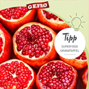 Tipp: Superfood Granatapfel 