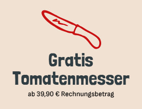 Rote Illustration eines Messers über dem Text „Gratis Tomatenmesser“. Darunter steht „ab 39,90 € Rechnungsbetrag