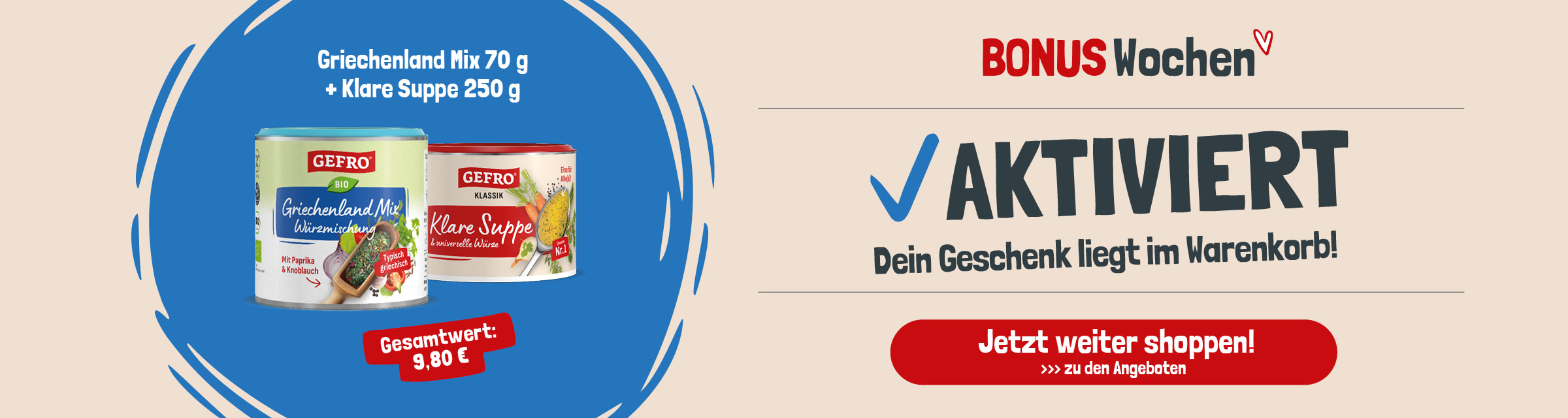 AKTIVIERT“ in der Mitte. Darunter steht in Weiß und Rot der Text „✓ GESCHENK LIEGT IM WARENKORB“, umgeben vom sich wiederholenden hellgrauen Schriftzug „BONUS-WOCHEN