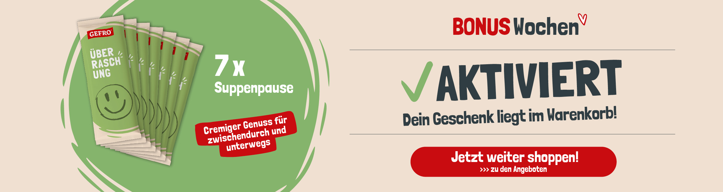 AKTIVIERT“ in der Mitte. Darunter steht in Weiß und Rot der Text „✓ GESCHENK LIEGT IM WARENKORB“, umgeben vom sich wiederholenden hellgrauen Schriftzug „BONUS-WOCHEN